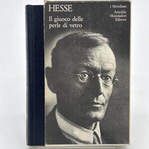Hermann Hesse Il Giuoco Delle Perle Di Vetro I Meridiani Mondadori (1982) 3rd Ed